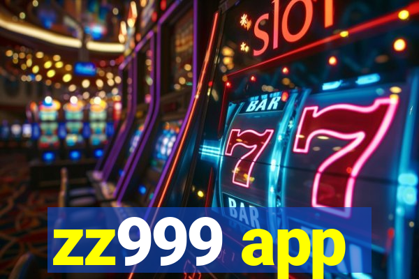 zz999 app